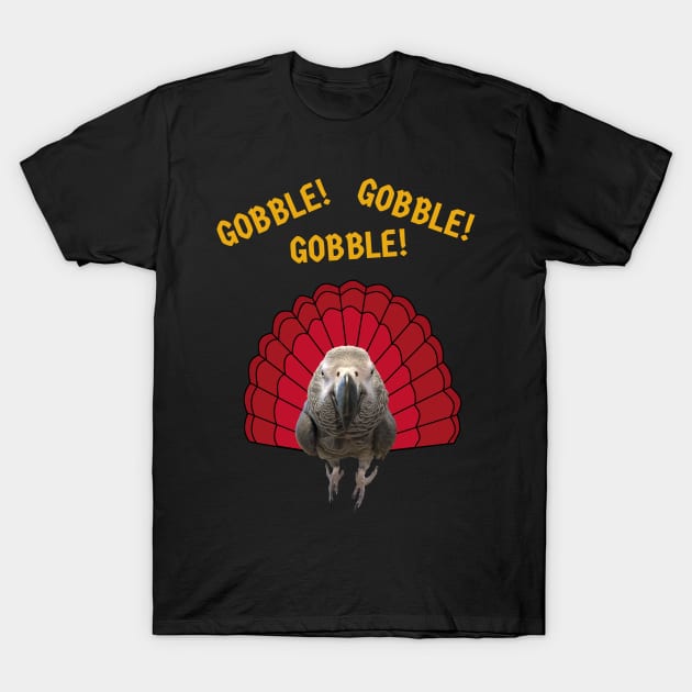 Gobble! Turkey Thanksgiving African Grey Parrot T-Shirt by Einstein Parrot